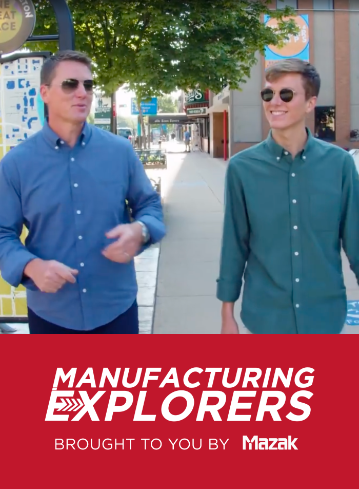 Series: Manufacturing Explorers